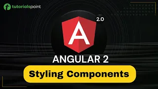 Angular 2 Styling Components Angular 2 Training Tutorialspoint