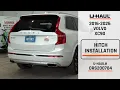 2016-2026 Volvo XC90 U-Haul Trailer Hitch Installation ORS200704