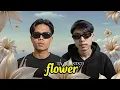 Lagu ດອກໄມ້ | FLOWER - TA J ft, STS73 【Official Music video】