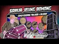 Download Lagu SARUA JEUNG BOHONG TANJIDOR BAJIDOR || BASS GLERRR 🔊ALAH GEUNAH PISAN EUY 😂ASYIKKK💃GEBOY KEUN GUYS😁
