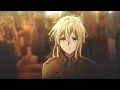 Download Lagu Violet evergarden- Tak Ada Yang Abadi