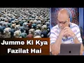 Download Lagu Jumme Ki Kya Fazilat Hai❓| Sayedi YounusalGohar ||