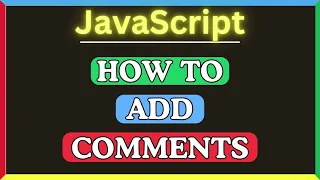 How to Add Comments in JavaScript Beginner-Friendly Coding Tutorial