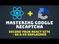Securing Your React Website with Google reCAPTCHA Step-by-Step Tutorial on v2 and v3
