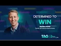 Determined to Win TAG 2025 with Braiden Shaw