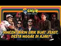 Download Lagu Vincent Bikin Lirik Buat .Feast, Desta Nggak Diajak? | KIKI UCUP #CULIK