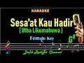 Download Lagu Sesaat Kau Hadir (Karaoke) Utha Likumahuwa  Nada Wanita/Cewek Female Key G#