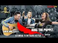 PETERPAN - SEMUA TENTANG KITA (COVER BY ARAL \u0026 GOEN AND KAONE) NEW VERSION #PETERPAN #GOENANDKAONE