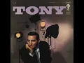 I Can't Give You Anything But Love - Tony Bennett