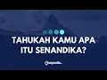 Download Lagu TAHUKAH KAMU APA ITU SENANDIKA? - GUEPEDIA