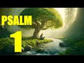 Psalm 1 Reading The Path to Blessedness With words - KJV