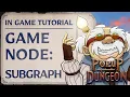 Game Node Subgraph