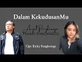 Download Lagu [Lyrics Video] Dalam KekudusanMu - Angel Pangkerego ft. Franky Pangkerego