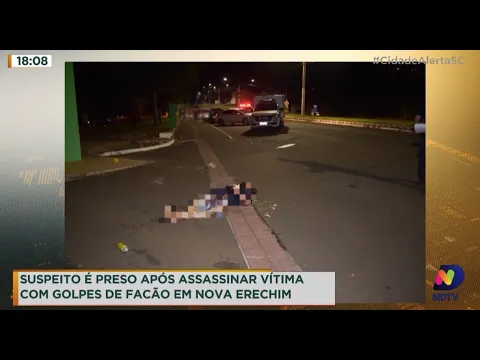 Suspeito é preso após assassinar vítima com golpes de facão em Nova Erechim