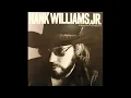 Hank Williams Jr - "O.D.'d In Denver"
