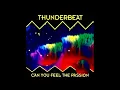 Download Lagu Thunderbeat - Can You Feel The Passion (Extended Version)