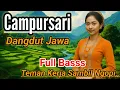 Download Lagu BASS MANTAP//CAMPURSARI DANGDUT JAWA KOLEKSI TERBAIK KONCO NGASO,, 
