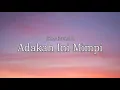 Reedzwann - Adakah Ini Mimpi (Lirik VIdeo)