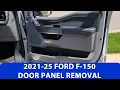 How To Remove 2021-2025 Ford F-150 Door Panel