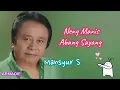 Download Lagu Neng Manis Abang Sayang _ Mansyur S