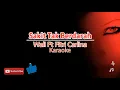 Download Lagu Wali Ft Carlina - Sakit Tak Berdarah Karaoke Video | Apa kau lagu? 