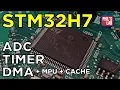 STM32H7 ADC DMA Timer Firmware Tutorial - Phil s Lab