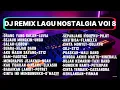 Lagu KUMPULAN LAGU NOSTALGIA COVER DJ REMIX | MENGENANG MASA SEKOLAH