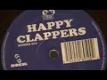 Happy Clappers - I Believe (12" Original Mix) 1994