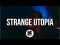 Download Lagu Axel Johansson - Strange Utopia (Lyrics) feat. Marmy