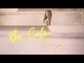 Hwasa - Be Calm Eng | Span Lyric