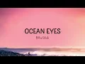 Billie Eilish - Ocean Eyes
