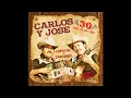Carlos Y Jose - Gabino Barrera