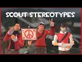 TF2 Scout Stereotypes