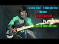 Download Lagu GENG OJOL - BAHAGIA ITU DEKAT (Bass Cover by Nanda Widiantoro)
