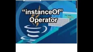 instanceof Operator - Java