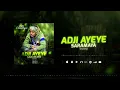 Download Lagu FATÔ DIAMATIGUI alias ADJI ONE CENTHIAGO - ADJI AYEYE SARAMAYA - (Audio Officiel) 2025