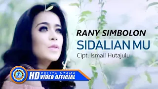 Download Rany Simbolon - Sidalian Mu ( Official Music Video ) MP3