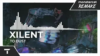 Download Xilent - To Dust [Monstercat NL Remake] MP3