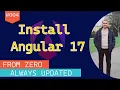 004 How to Install Angular 17 and what is CLI Ultimate - Zero to hero