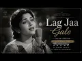 Lag Ja Gale ❤️  | Lata Mangeshkar Classic | Old is Gold | Emotional Bollywood Song 70s Vibes