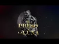 El Komander  - El Preso y La Luna (Letras Oficial)