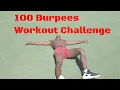 100 Burpees Workout Challenge - Scott Burnhard Thats Good Money