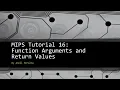 MIPS Tutorial 16 Function Arguments and Return Values