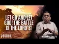 Download Lagu Let Go and Let God! The Battle is the Lord’s! - Bong Saquing - Extraordinary