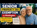 How to apply for the senior property tax exemption in Washington