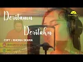 Download Lagu SELFI YAMMA LIDA ft.  NUNU - DERITAMU DERITAKU - CIPT:RHOMA IRAMA  (COVER)