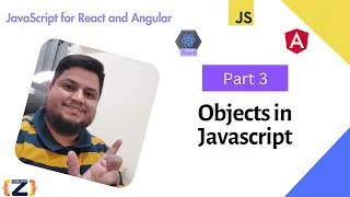 JavaScript Objects Decoded Creating and Modifying with Ease Part 3 Javascript for React Angular