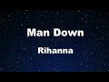 Karaoke Man Down - Rihanna No Guide Melody Instrumental