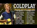 Download Lagu Coldplay Best Songs Playlist 2025 - Best of Coldplay - Coldplay Greatest Hits Full Album 2025