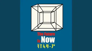 Download The Future Is Now MP3